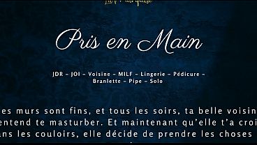 Pris en Main par la Voisine - française milf voisine audio porn vidéo par SugarJade — Amateurs