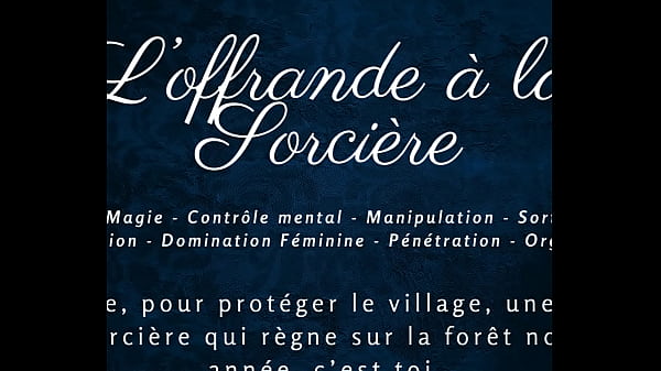 L'Offrande de la Sorcière - French audio Story Sexy Witch vidéo par SugarJade — ASMR / Audio porno