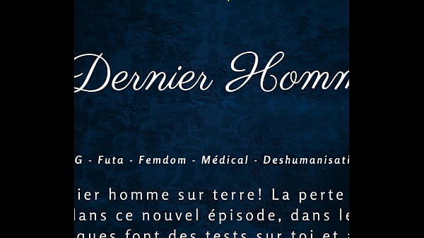 Le Dernier Homme 2 - Femdom Futa French Audio vidéo par SugarJade — ASMR / Audio porno