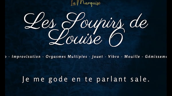 Les Soupirs de Louise 6 - French audio solo female orgasm vidéo par SugarJade — ASMR / Audio porno