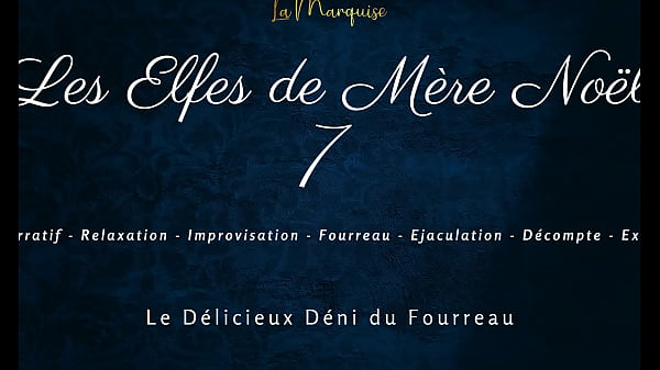 Les Elfes de Mère Noël 7 - french femdom vidéo par SugarJade — ASMR / Audio porno