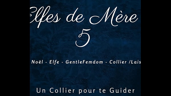 Les Elfes de Mère Noël 5 vidéo par SugarJade — ASMR / Audio porno